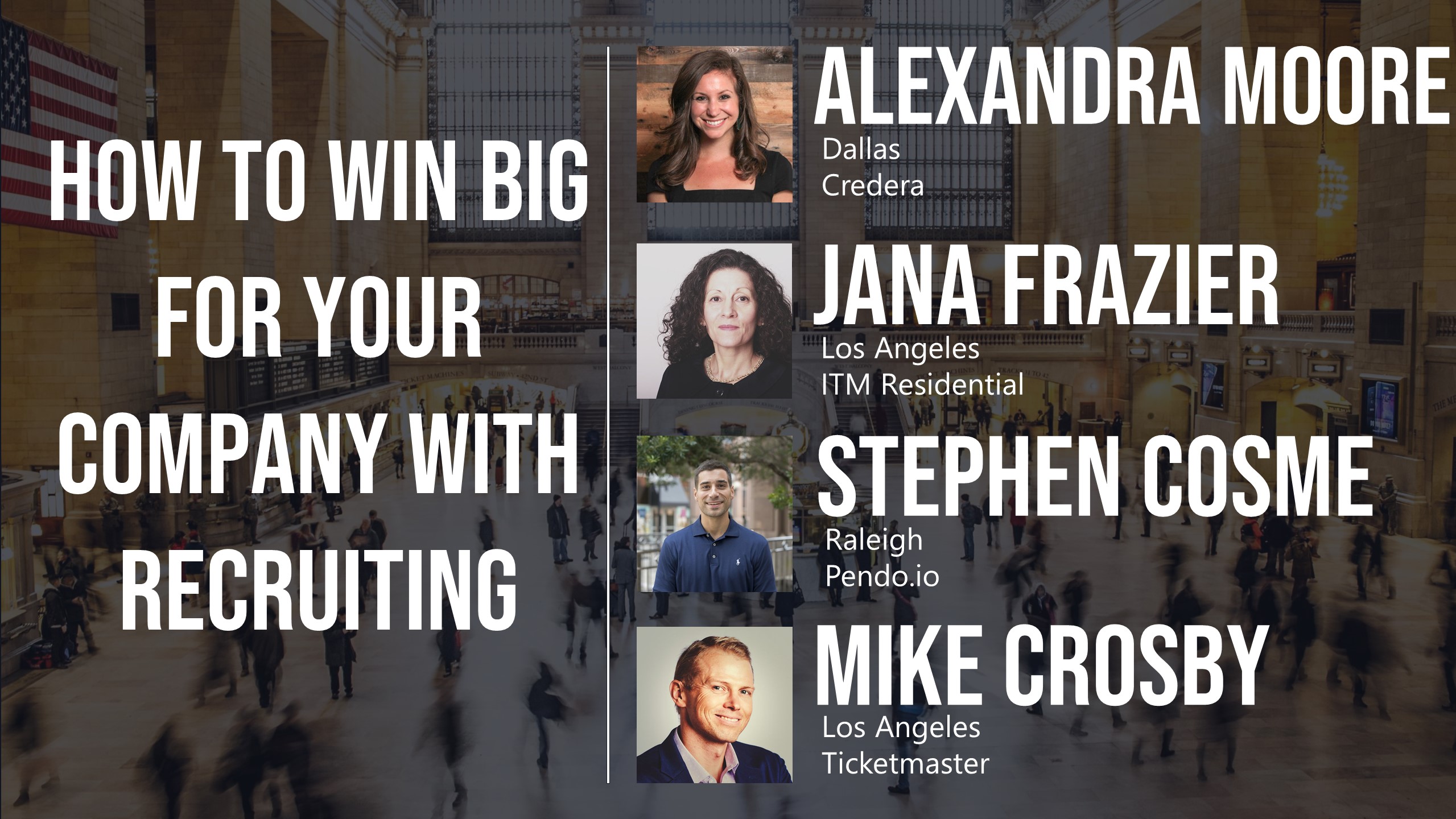 How to Win Big for Your Company With Recruiting