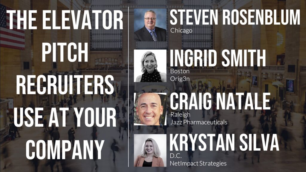 The Elevator Pitch Recruiters Use at Your Company