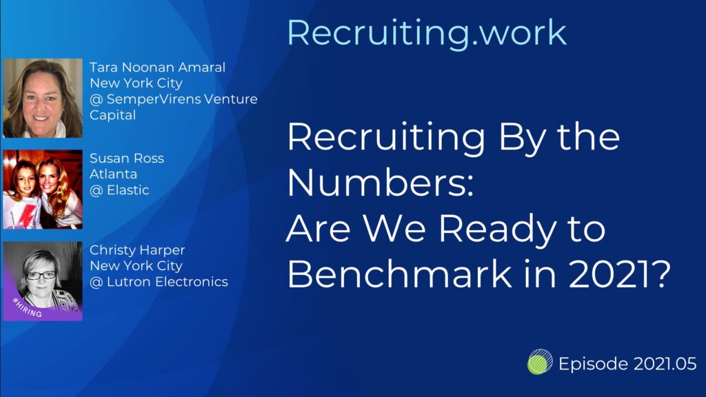 Recruiting By the Numbers: Are We Ready to Benchmark in 2021?