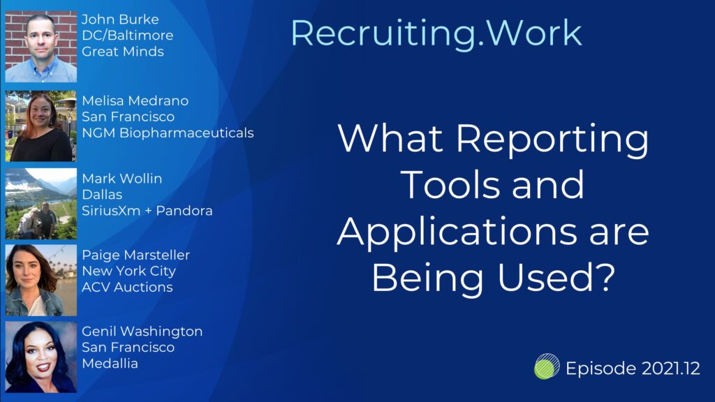 Recruiting By the Numbers: What Reporting Tools and Applications are Being Used?